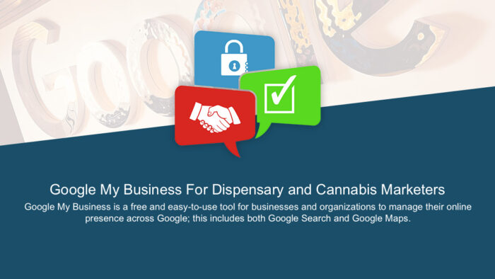 Google My Business for dispensary and cannabis marketers